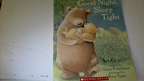 Good Night, Sleep Tight 0439904676 Book Cover