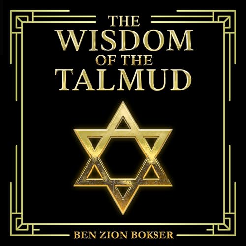 The Wisdom of the Talmud -- Ben Zion Bokser episode artwork