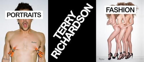 Terry Richardson: Volumes 1 & 2: Portraits and Fashion