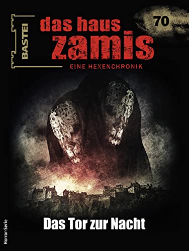 Cover of Das Haus Zamis, #70: Das Tor zur Nacht