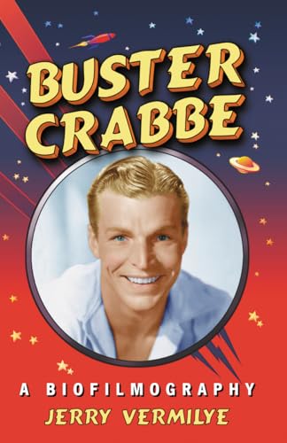 Livre Buster Crabbe: A Biofilmography par Jerry Vermilye format broché - 2