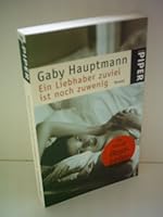 Ein Liebhaber zuviel ist noch zuwenig. 3492232000 Book Cover