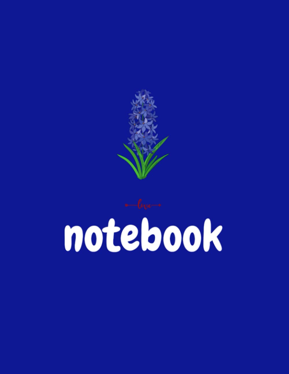 HYACINTH NOTEBOOK: NEW FLOWER NOTEBOOK