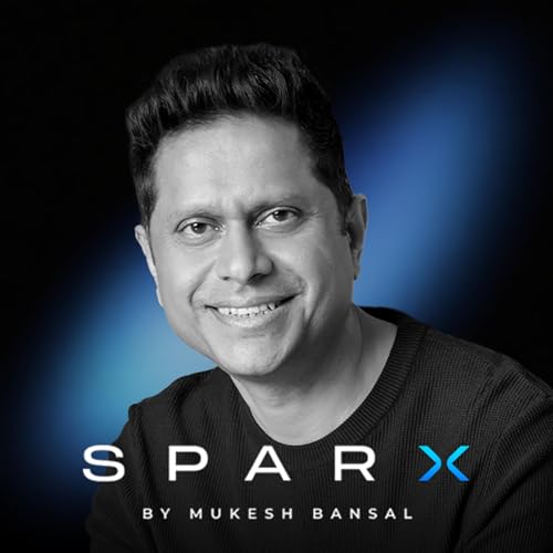 SparX by Mukesh Bansal cover art
