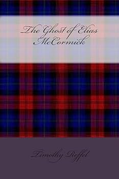 Paperback The Ghost of Elias McCormick Book