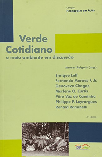 Verde cotidiano: o meio ambiente em discussão