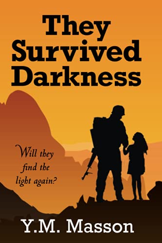 They Survived Darkness: Will they find the light again?
