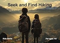 Seek and Find Hiking 1965064132 Book Cover