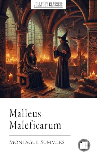 Malleus Maleficarum (English Edition)