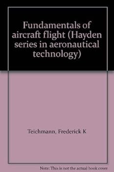 Hardcover Fundamentals of aircraft flight (Hayden series in aeronautical technology) Book