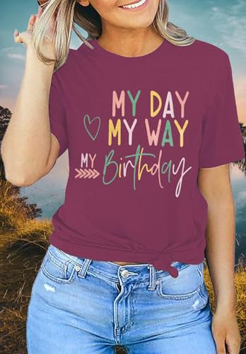 Happy-Birthday-Shirts-for-Women-Cute-My-Day-My-Way-My-Birthday-Letter-Print-Birthday-Girl-T-Shirt-Birthday-Tee-Tops 41wdlpYj9aL