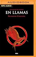 En llamas (Los Juegos Del Hambre)