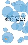 musique tagada tagada tagada tata  3 Histoires Extraordinaires de Chloé Tagada