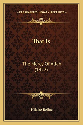 That Is: The Mercy Of Allah (1922)