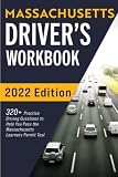 Massachusetts Driver’s Workbook: 320+ Practice Driving Questions to Help You Pass the Massachusetts State Learner’s Permit Test