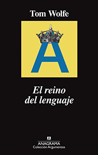 El reino del lenguaje (ARGUMENTOS nº 521)