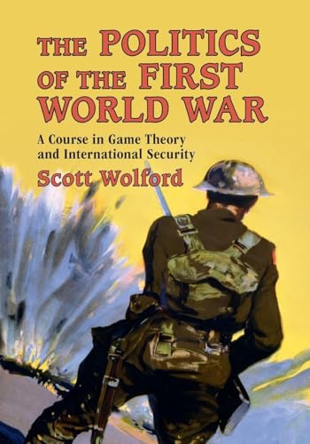 The Politics of the First World War