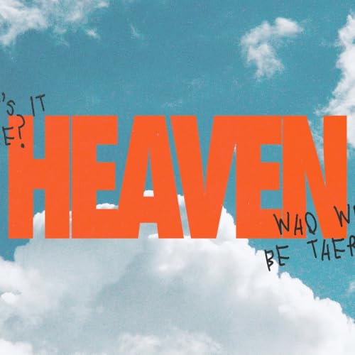 Page de couverture de Heaven - Week 2 - 11am