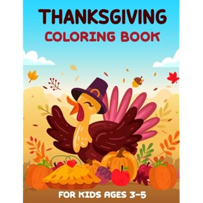 Thanksgiving Coloring Book for Kids Ages 3-5