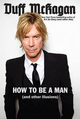 How to be a Man(Hardback) - 2015 Edition