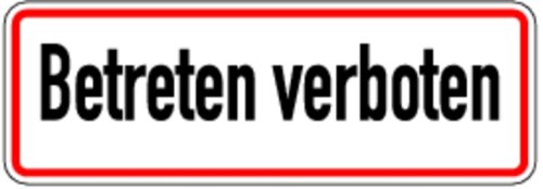 Preisvergleich Produktbild Schild Alu Betreten verboten 120 x 350 mm (Grundbesitzkennzeichnung, kein Zugang)
