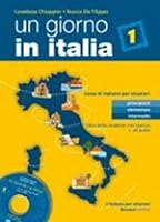 Un Giorno in Italia: Libro Dello Studente Con Esercizi and CD-Audio 8875733740 Book Cover