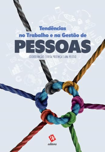 Tendências no trabalho e na gestão de pessoas