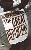 The Great Reporters