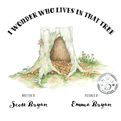 Image of I Wonder Who Lives In That Tree