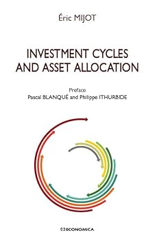 Paperback INVESTMENT CYCLES AND ASSET ALLOCATION Book