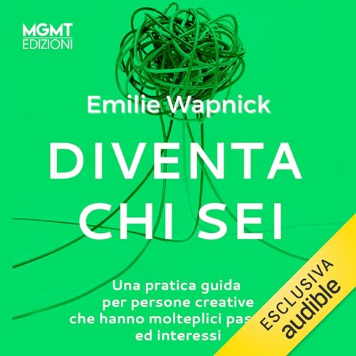Diventa chi sei Audiolibro Por Emilie Wapnick arte de portada