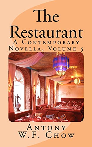 The Restaurant (A Contemporary Novella)