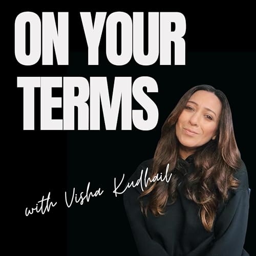 On Your Terms with Visha Kudhail cover art