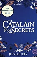 The Catalain Book of Secrets 0990834212 Book Cover
