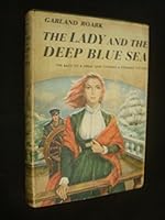 The Lady and the Deep Blue Sea B0000CK1ZM Book Cover