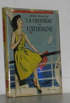 Hardcover La croisière de catherine [French] Book