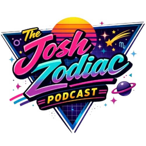 The Josh Zodiac Podcast cover art