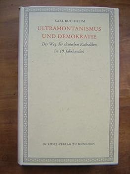 Hardcover Ultramontanismus und Demokratie [German] Book