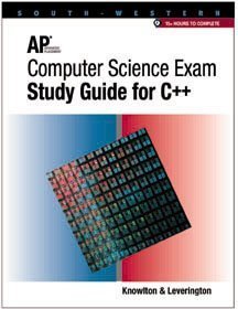 AP Computer Science Exam-Study Guide for C++: Knowlton, Todd ...