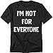Popfunk I'm Not for Everyone T Shirt – Funny Attitude Tee for Men or Women, Unisex Adult, Black, Large