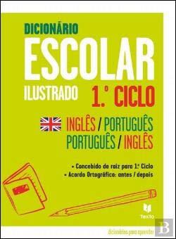 Paperback Dicionário Escolar Ilustrado - 1º Ciclo Inglês / Português | Português / Inglês [Portuguese] Book