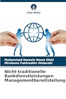 Nicht-traditionelle Bankdienstleistungen Managementbereitstellung (German Edition) 6209013473 Book Cover