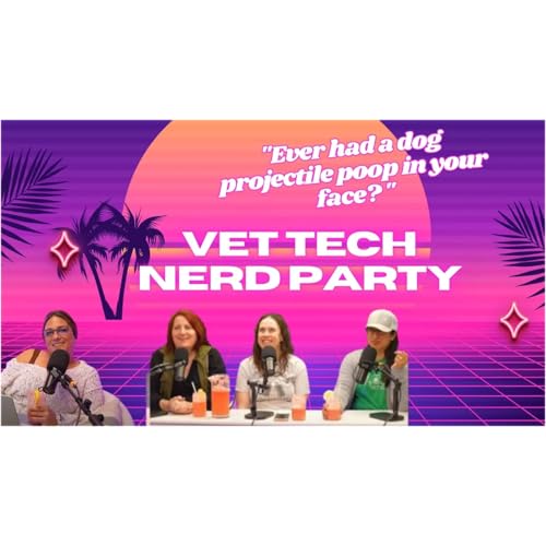 『Pyo Punch & Poop Showers | Our Grossest Vet Tech Stories Ever 🤢💩 | Vet Tech Nerd Party 🎉🐾』のカバーアート