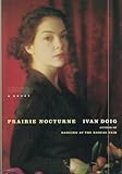 Prairie Nocturne: A Novel (Doig, Ivan)