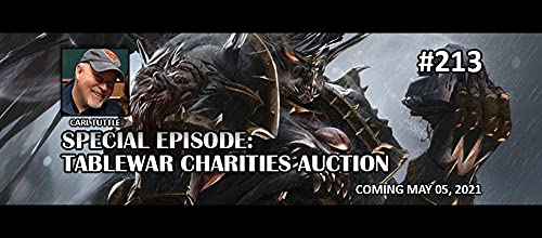 Episode 213 - Special Episode Tablewar Charities Podcast Por  arte de portada
