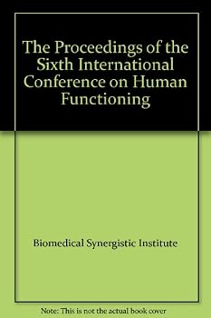Hardcover The Proceedings of the Sixth International Conference on Human Functioning Book