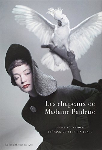 Télécharger Les Chapeaux de Madame Paulette Gratuit