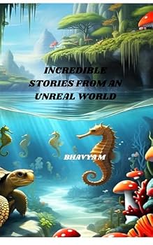 Paperback INCREDIBLE STORIES FROM AN UNREAL WORLD Book