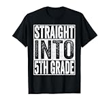 Photo Gallery straight into 5th grade shirt back to school fifth grade maglietta Photo Gallery straight into 5th grade shirt back to school fifth grade maglietta