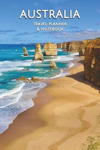AUSTRALIA: TRAVEL PLANNER & NOTEBOOK: Featuring the Twelve Apostles, A5, paperback, 85 white pages; 25 pages for planning, 50 for journaling, 10 artwork/photos.